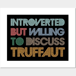 Introverted But Willing To Discuss Truffaut Posters and Art